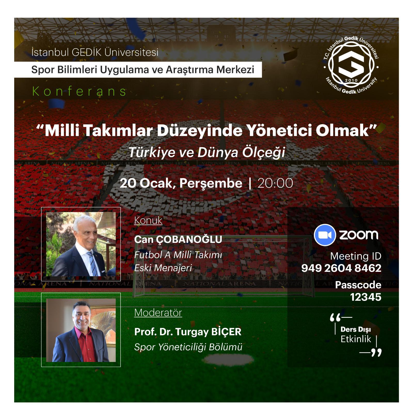 Milli Takımlar Düzeyinde Yönetici olmak-Türkiye ve Dünya Ölçeği Konulu Konferans